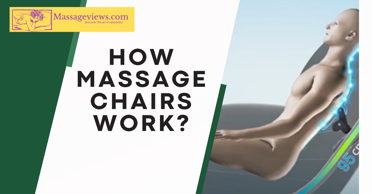 How Massage Chairs Work?