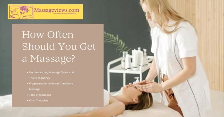 How Often Should You Get a Massage?