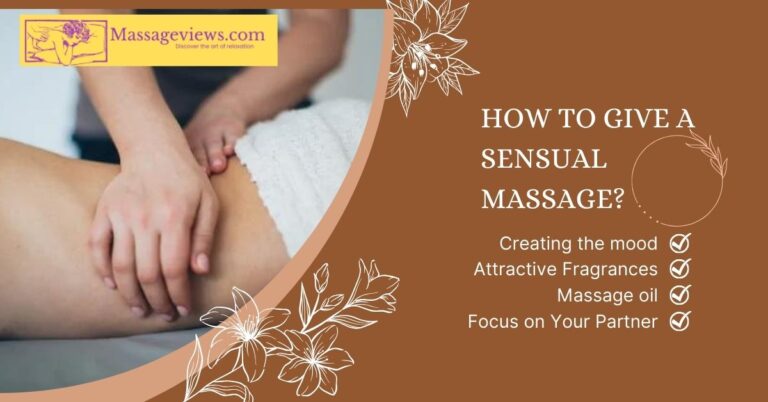 How To Give A Sensual Massage